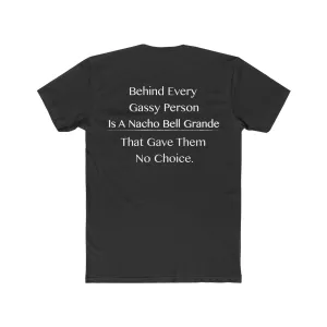 Behind Every Pooter Tee on Next Level