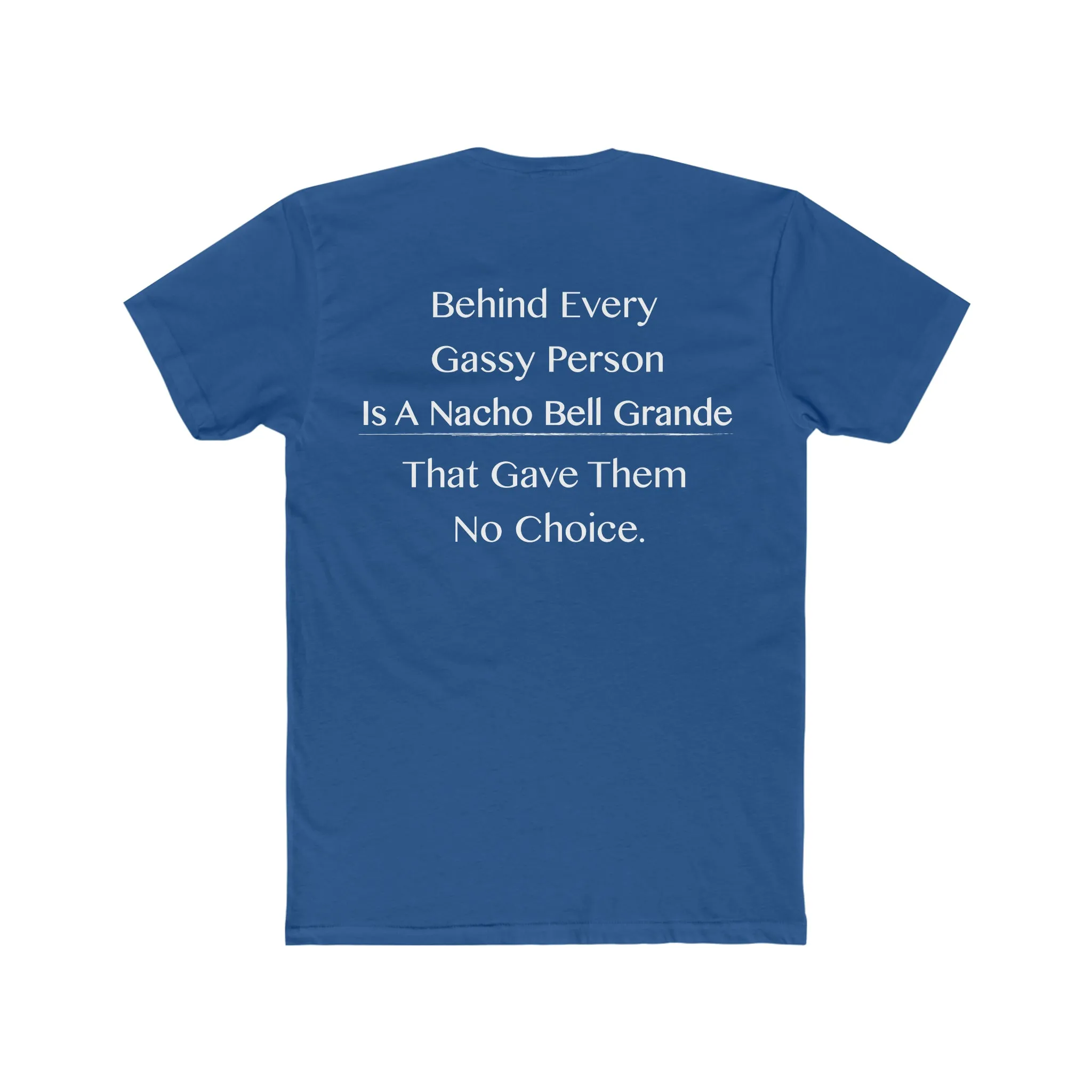 Behind Every Pooter Tee on Next Level