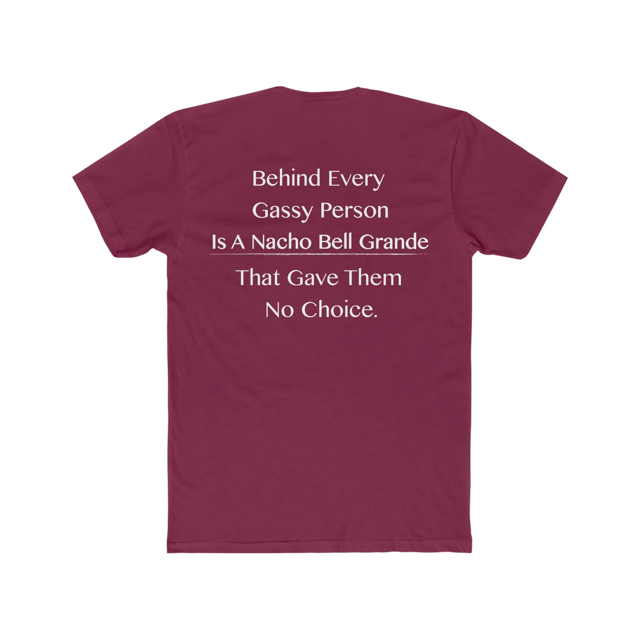 Behind Every Pooter Tee on Next Level