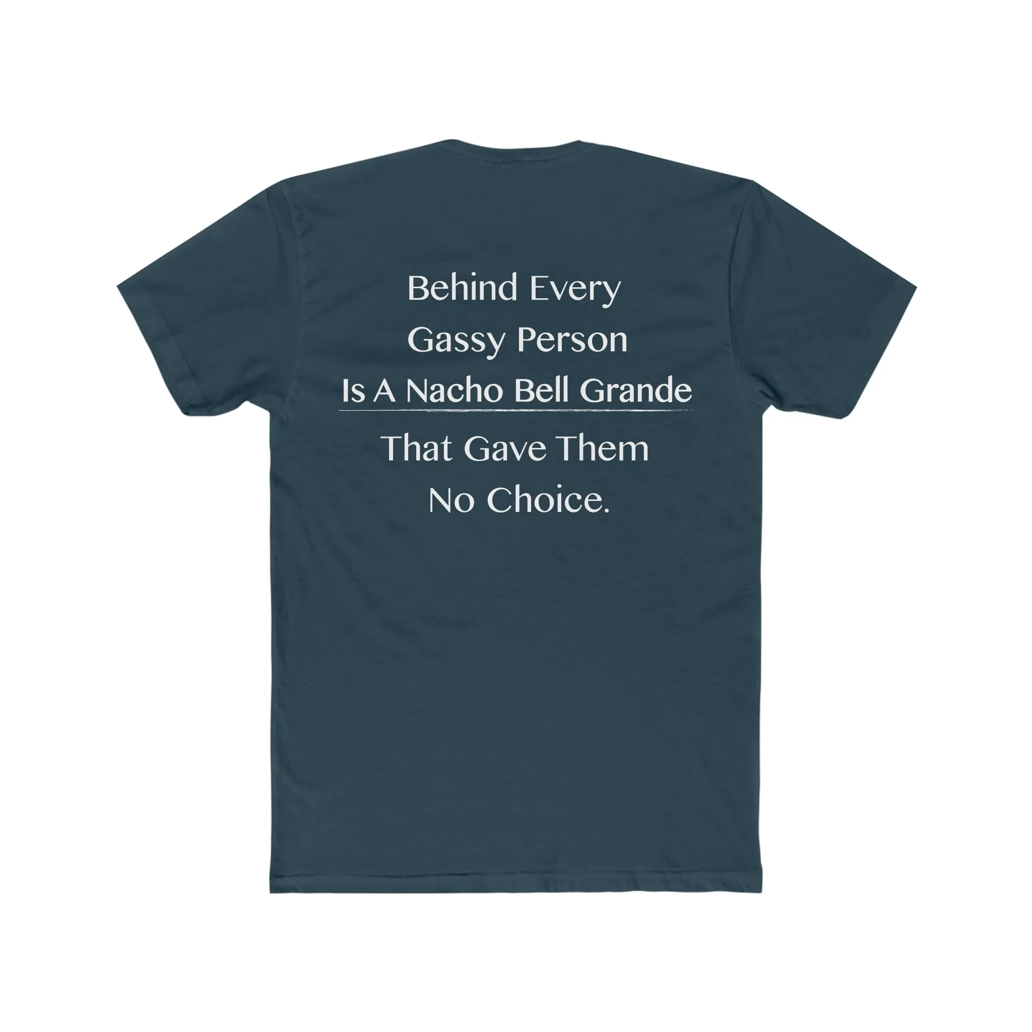 Behind Every Pooter Tee on Next Level