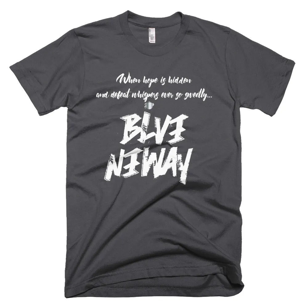 Believe Anyway Be Bold Unisex Short-Sleeve T-Shirt