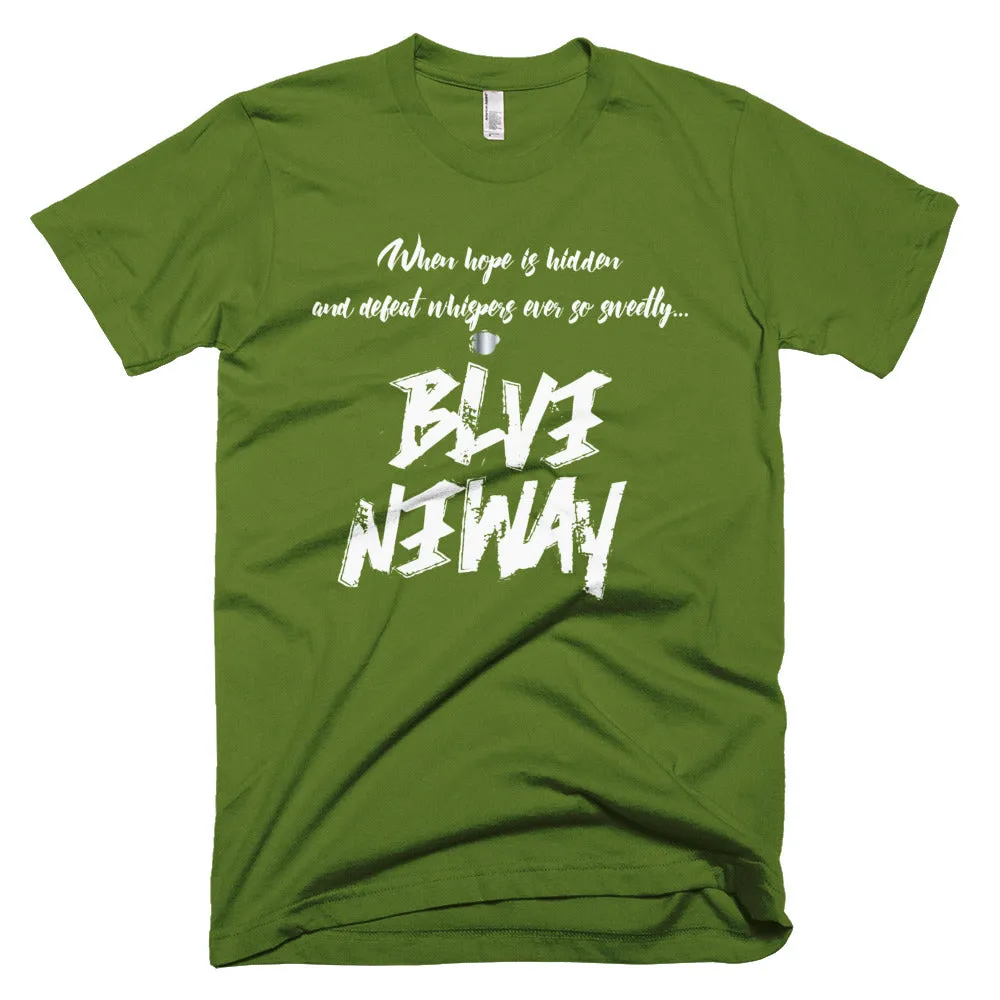 Believe Anyway Be Bold Unisex Short-Sleeve T-Shirt