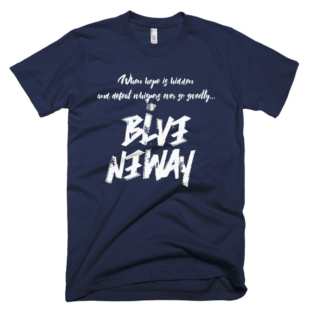 Believe Anyway Be Bold Unisex Short-Sleeve T-Shirt