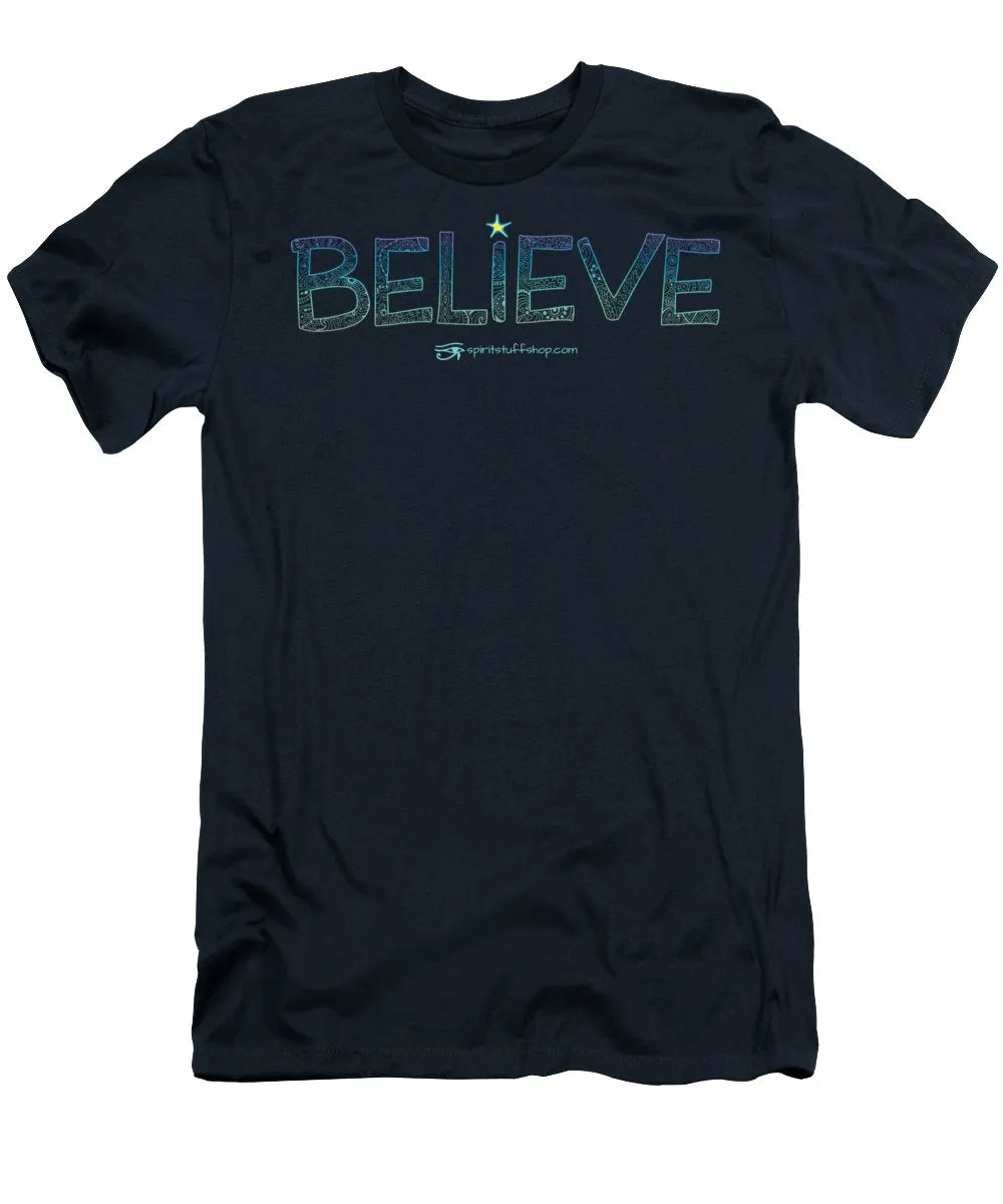 Believe - T-Shirt