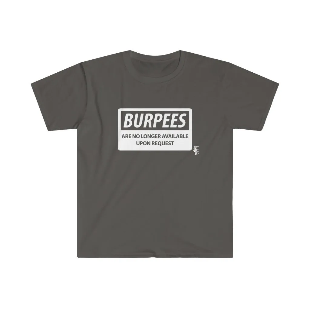 Burpees No Longer Available - Men's Fitted Workout T Shirt
