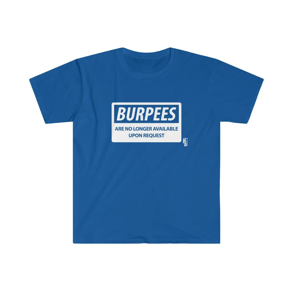 Burpees No Longer Available - Men's Fitted Workout T Shirt