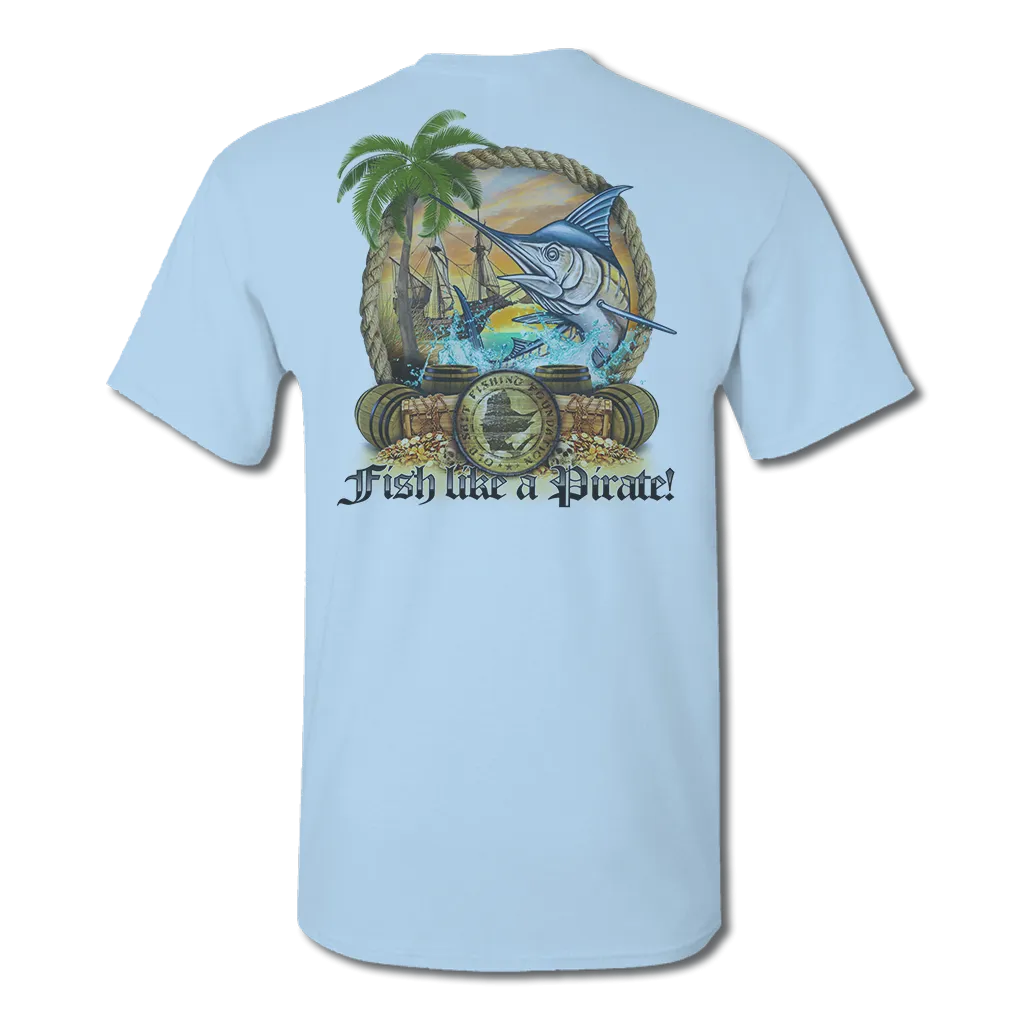 Fish Like A Pirate - Short Sleeve Cotton/Poly Fishing T-Shirt