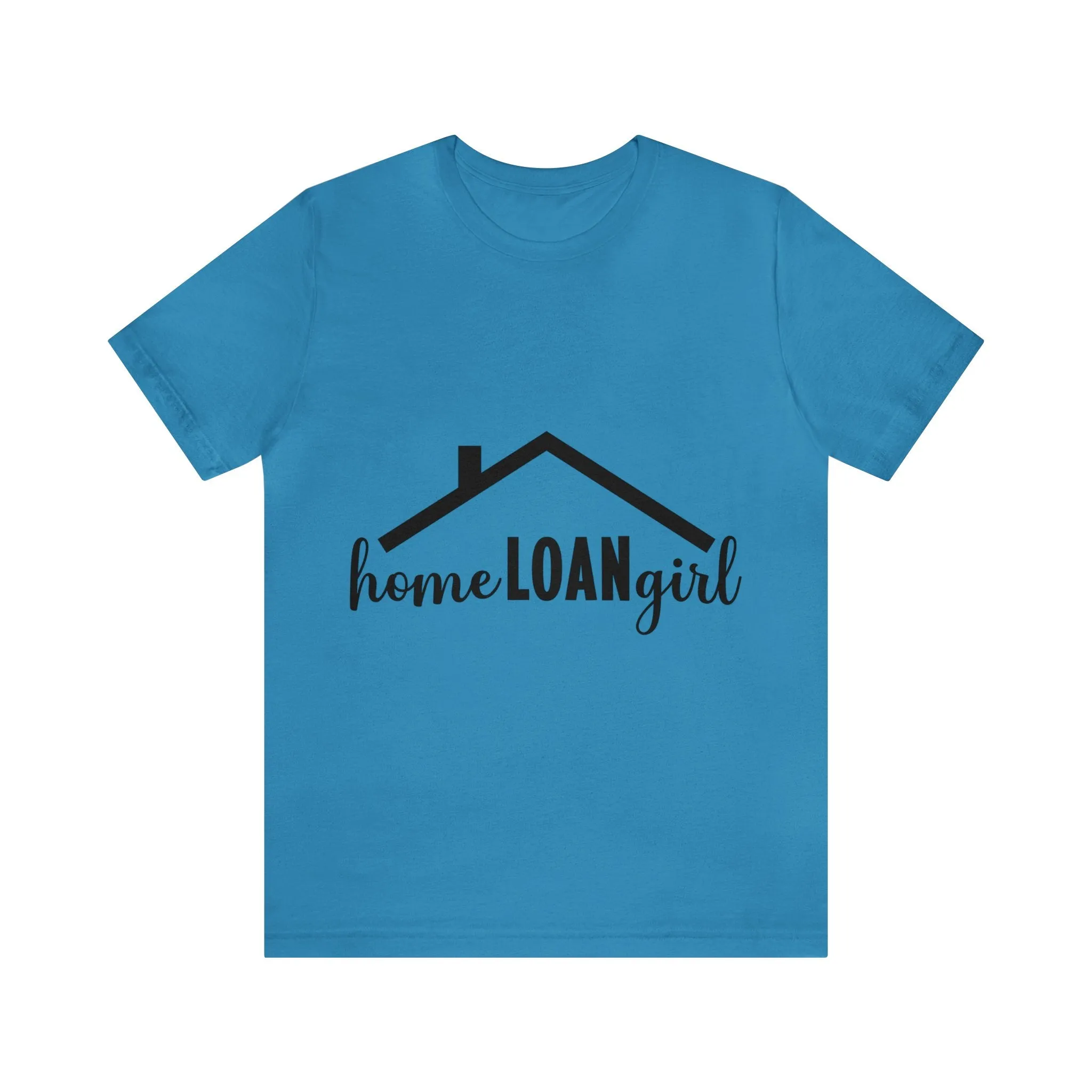 Home Loan Girl Tee-2