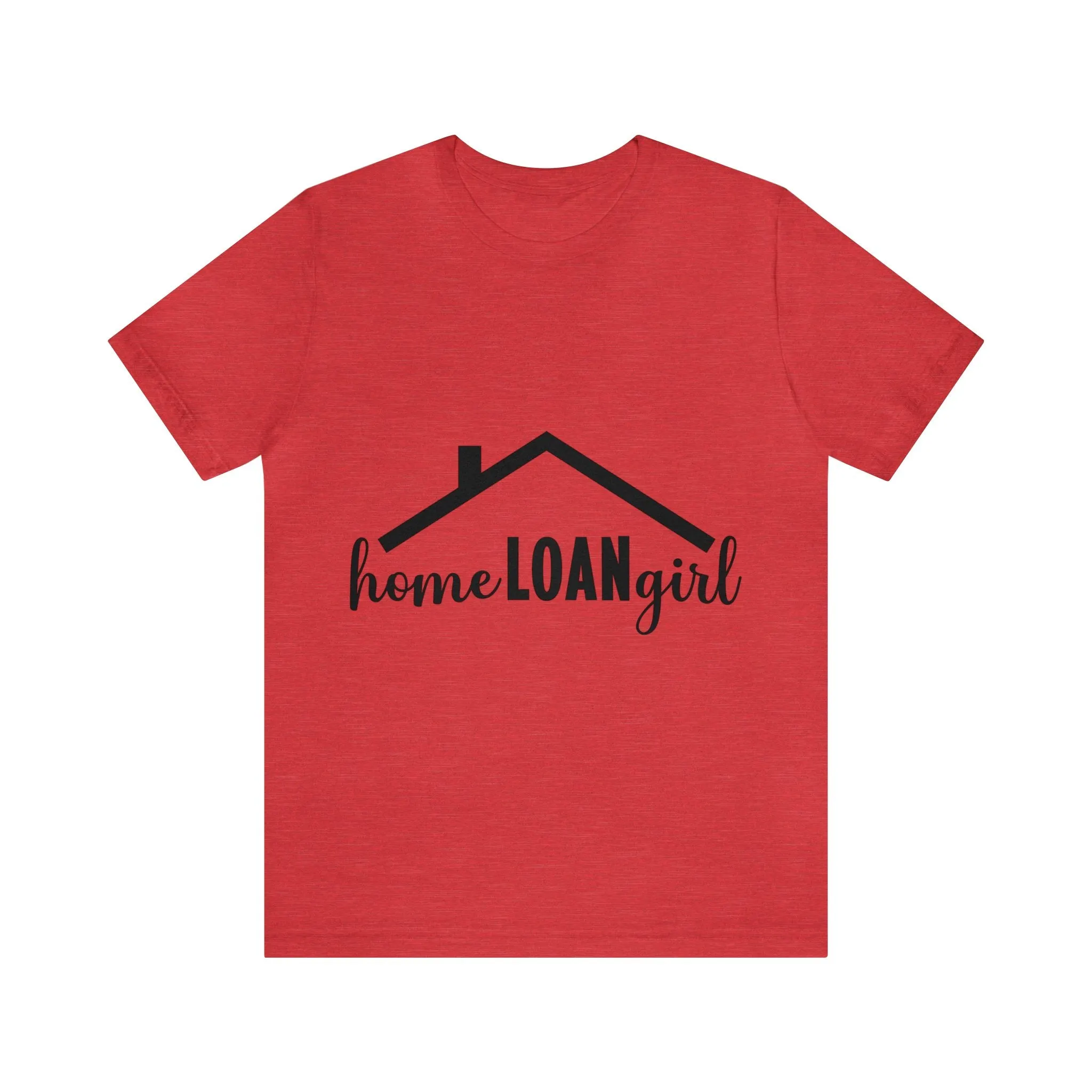 Home Loan Girl Tee-2
