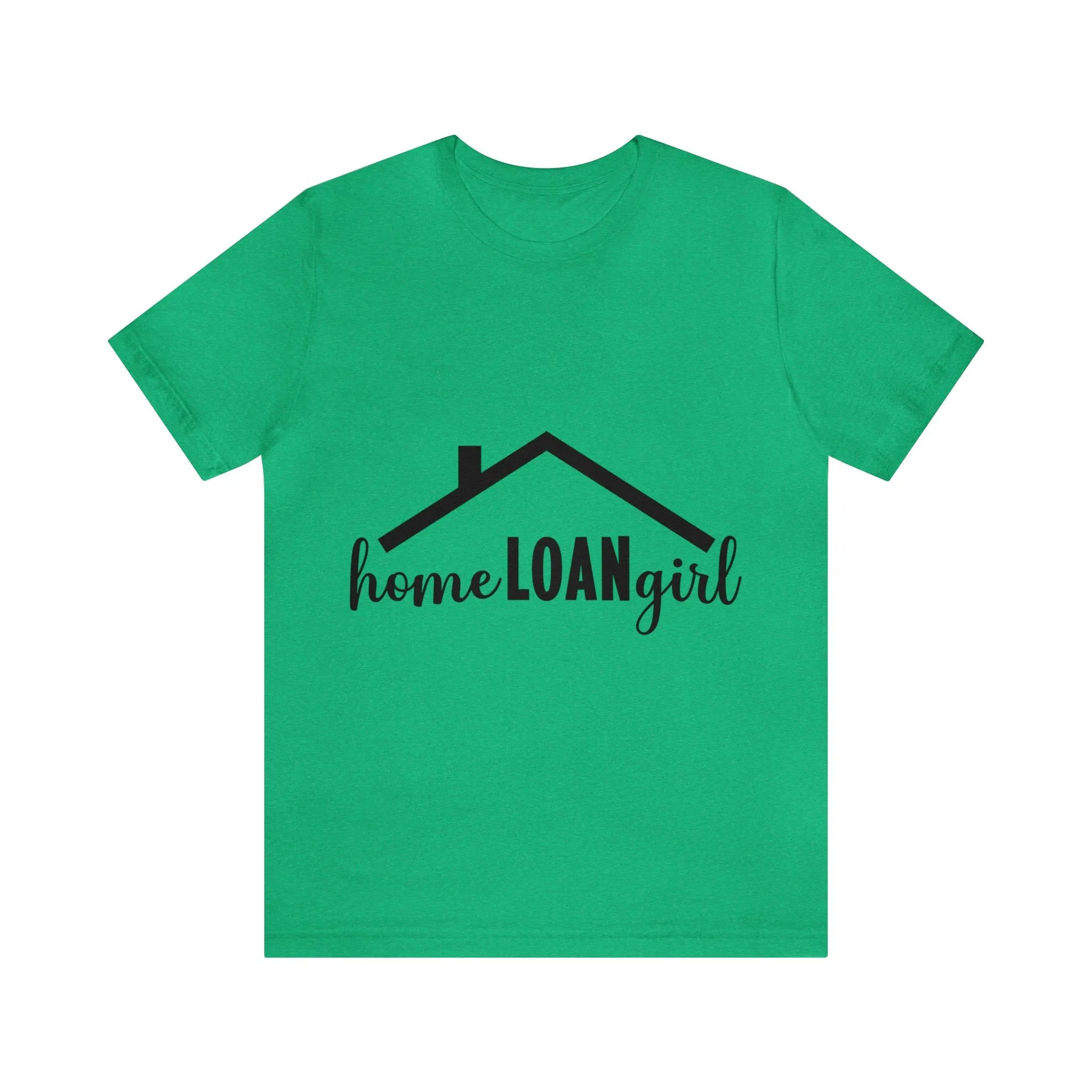 Home Loan Girl Tee-2