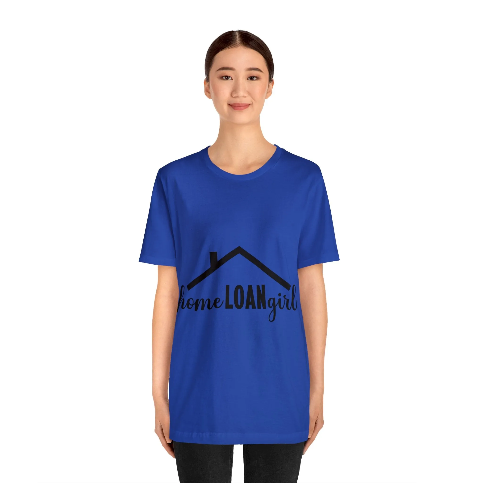 Home Loan Girl Tee-2