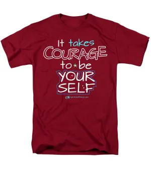 It Takes Courage To Be Your Self - Men's T-Shirt  (Regular Fit)