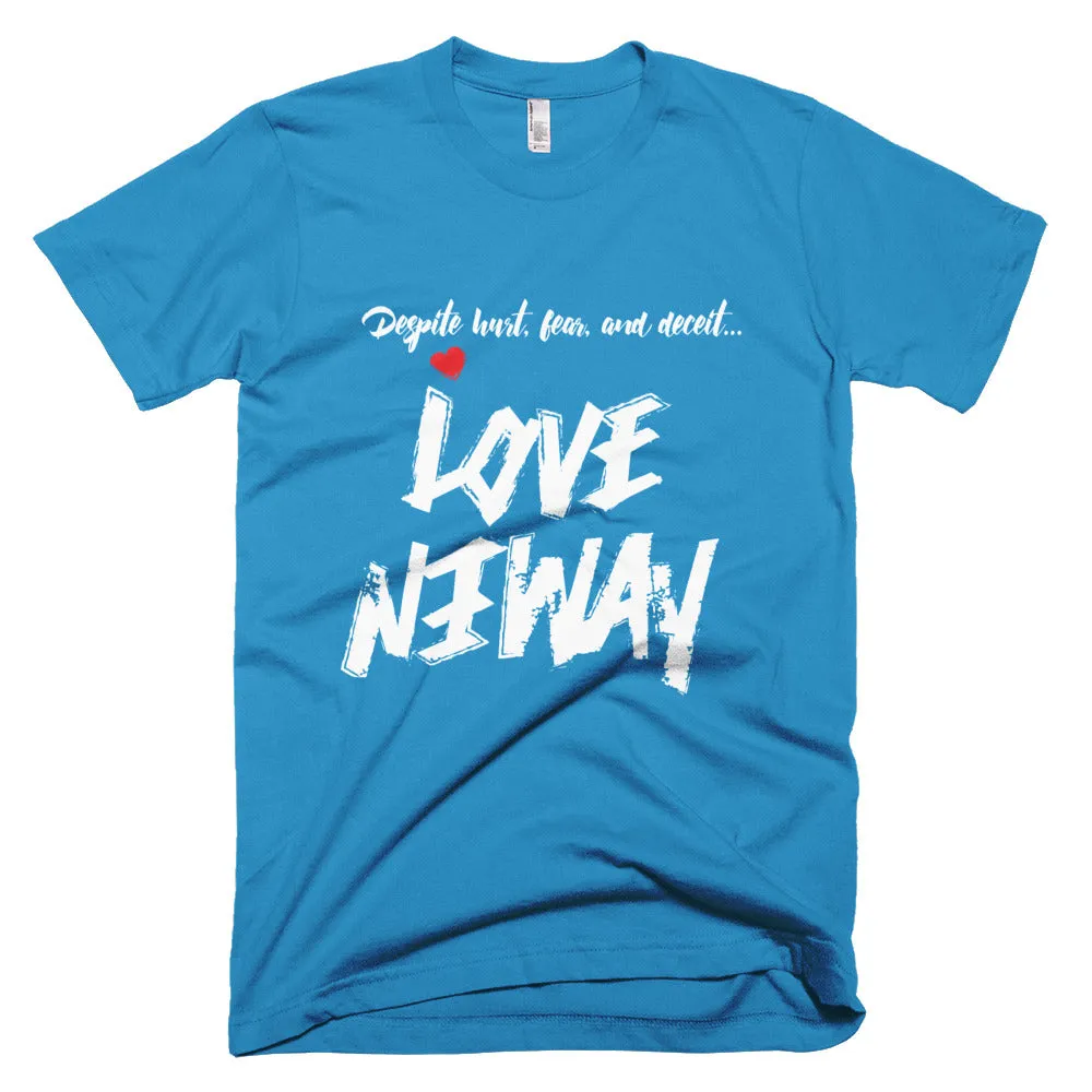Love Anyway Despite Naysayers Unisex Short-Sleeve T-Shirt