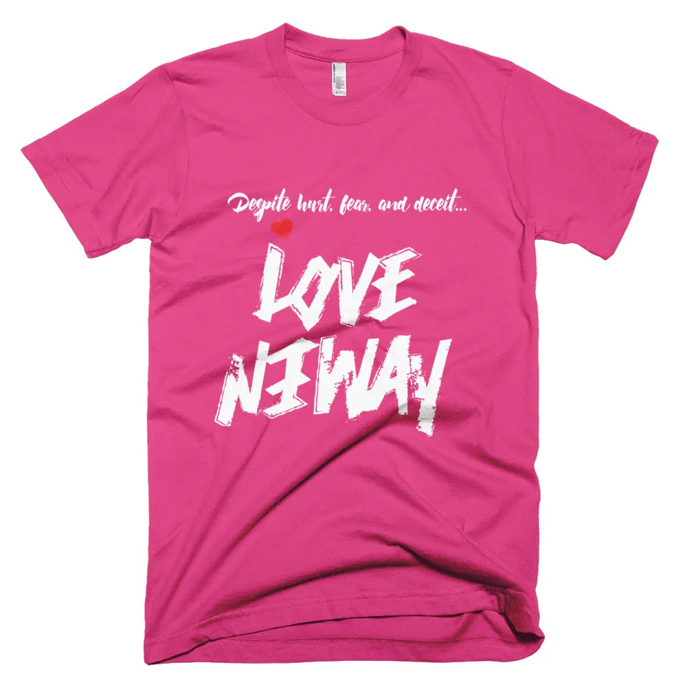 Love Anyway Despite Naysayers Unisex Short-Sleeve T-Shirt