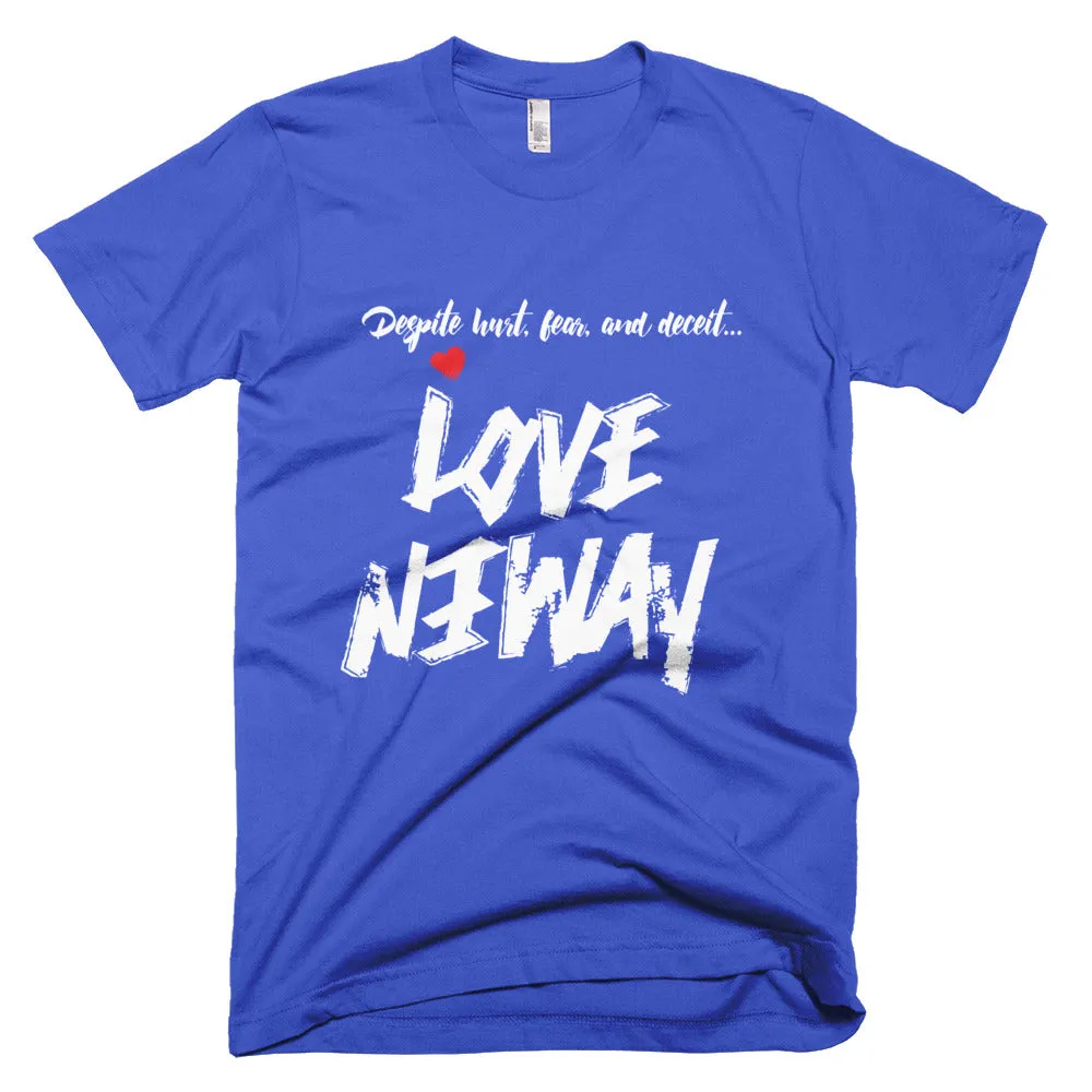 Love Anyway Despite Naysayers Unisex Short-Sleeve T-Shirt