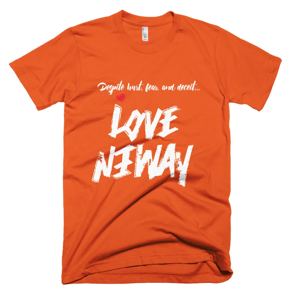 Love Anyway Despite Naysayers Unisex Short-Sleeve T-Shirt