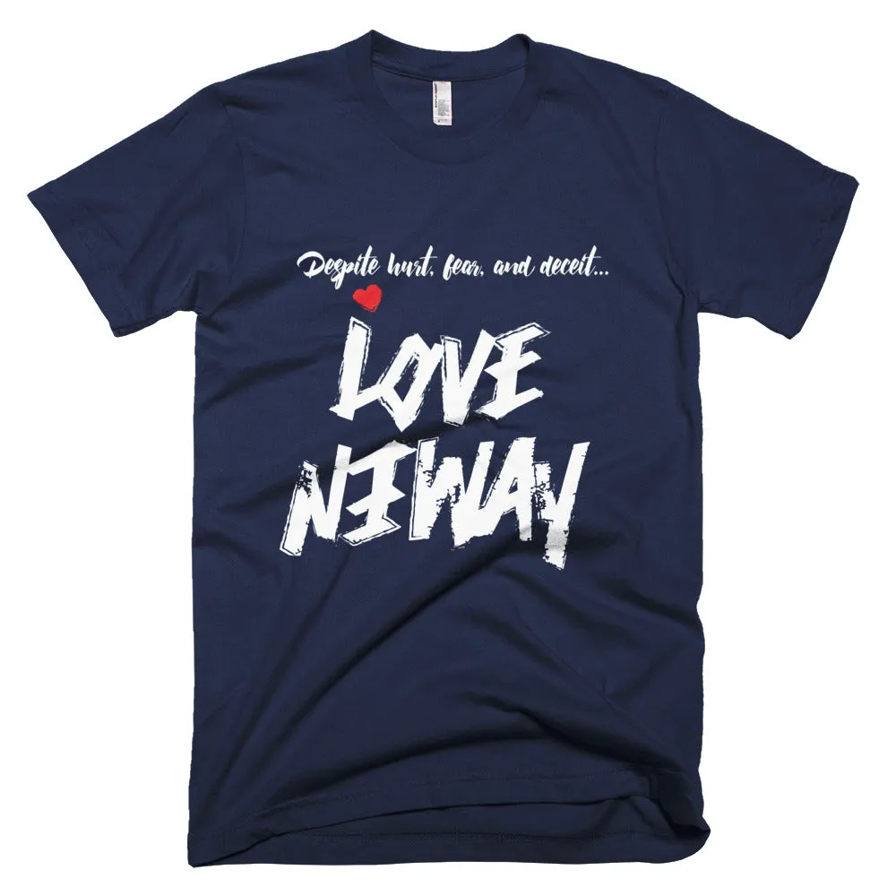 Love Anyway Despite Naysayers Unisex Short-Sleeve T-Shirt