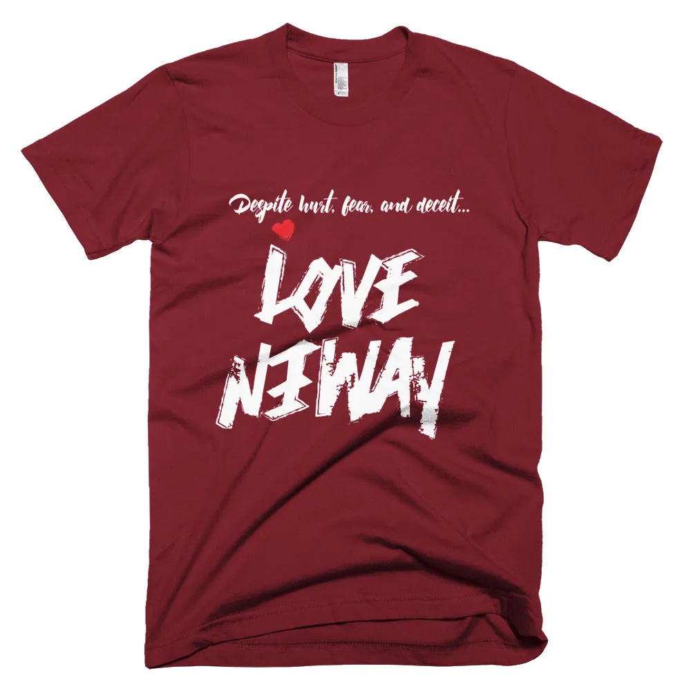 Love Anyway Despite Naysayers Unisex Short-Sleeve T-Shirt