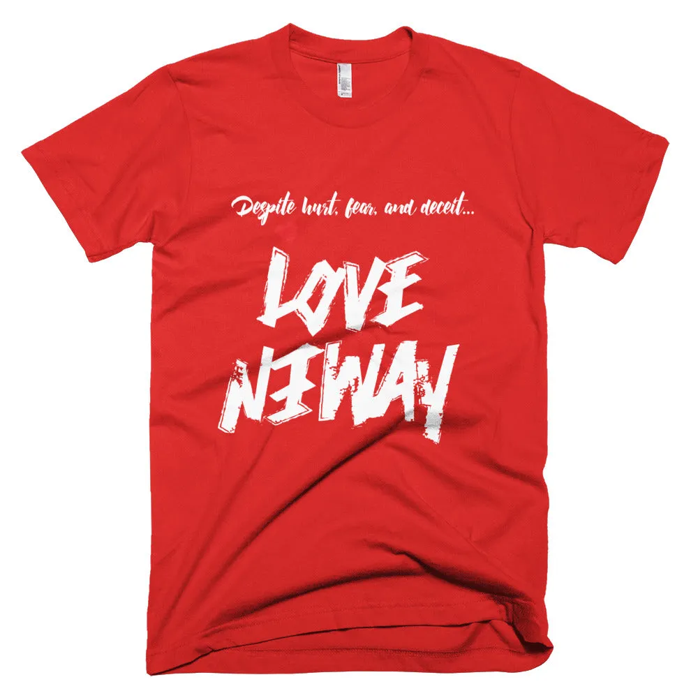 Love Anyway Despite Naysayers Unisex Short-Sleeve T-Shirt