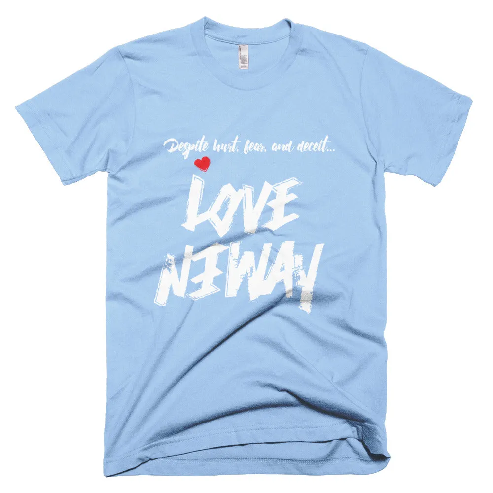 Love Anyway Despite Naysayers Unisex Short-Sleeve T-Shirt
