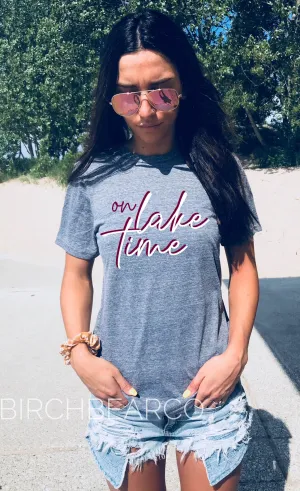 On Lake Time Shirt | Lake Shirt | Vacation Shirt | Unisex Crew
