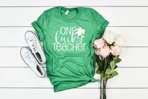 One Lucky Teacher - St Patrick's Day Shirt