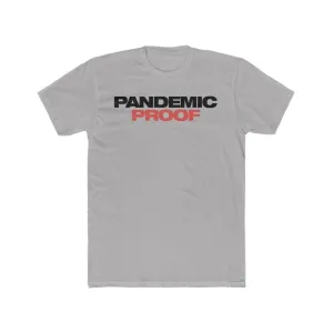 Pandemic Proof Cotton Crew Tee