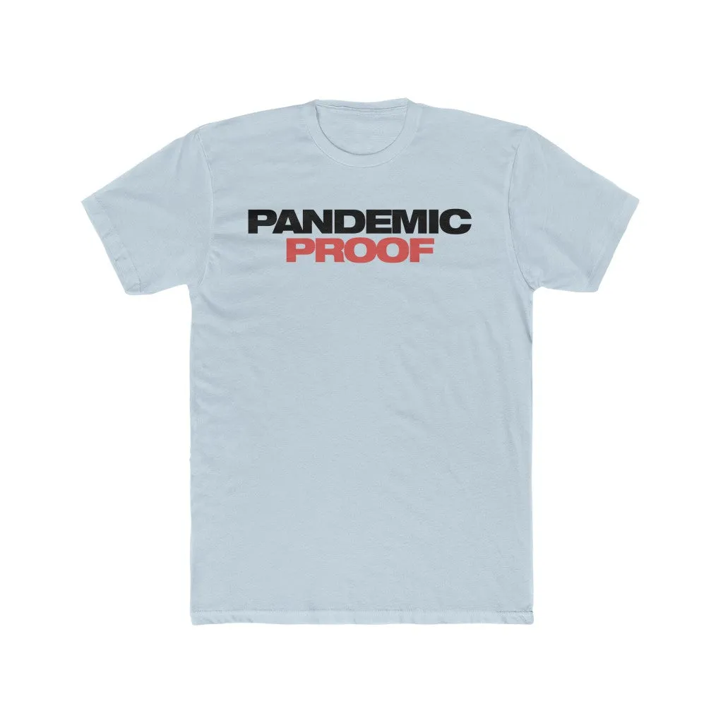 Pandemic Proof Cotton Crew Tee