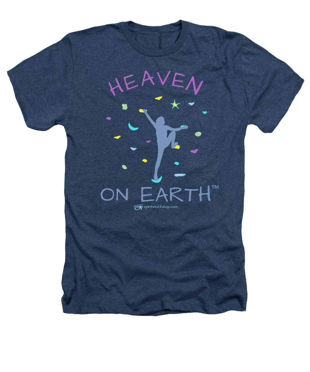 Rock Climbing Heaven On Earth - Heathers T-Shirt