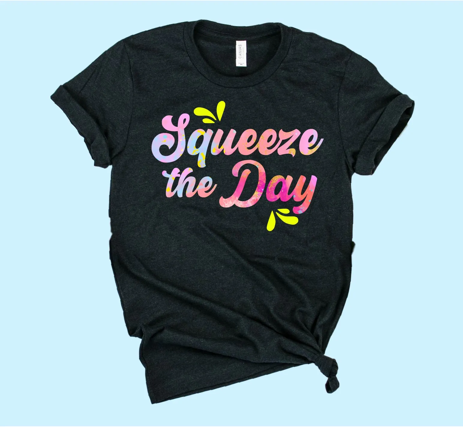 Squeeze The Day Shirt | Unisex Shirt