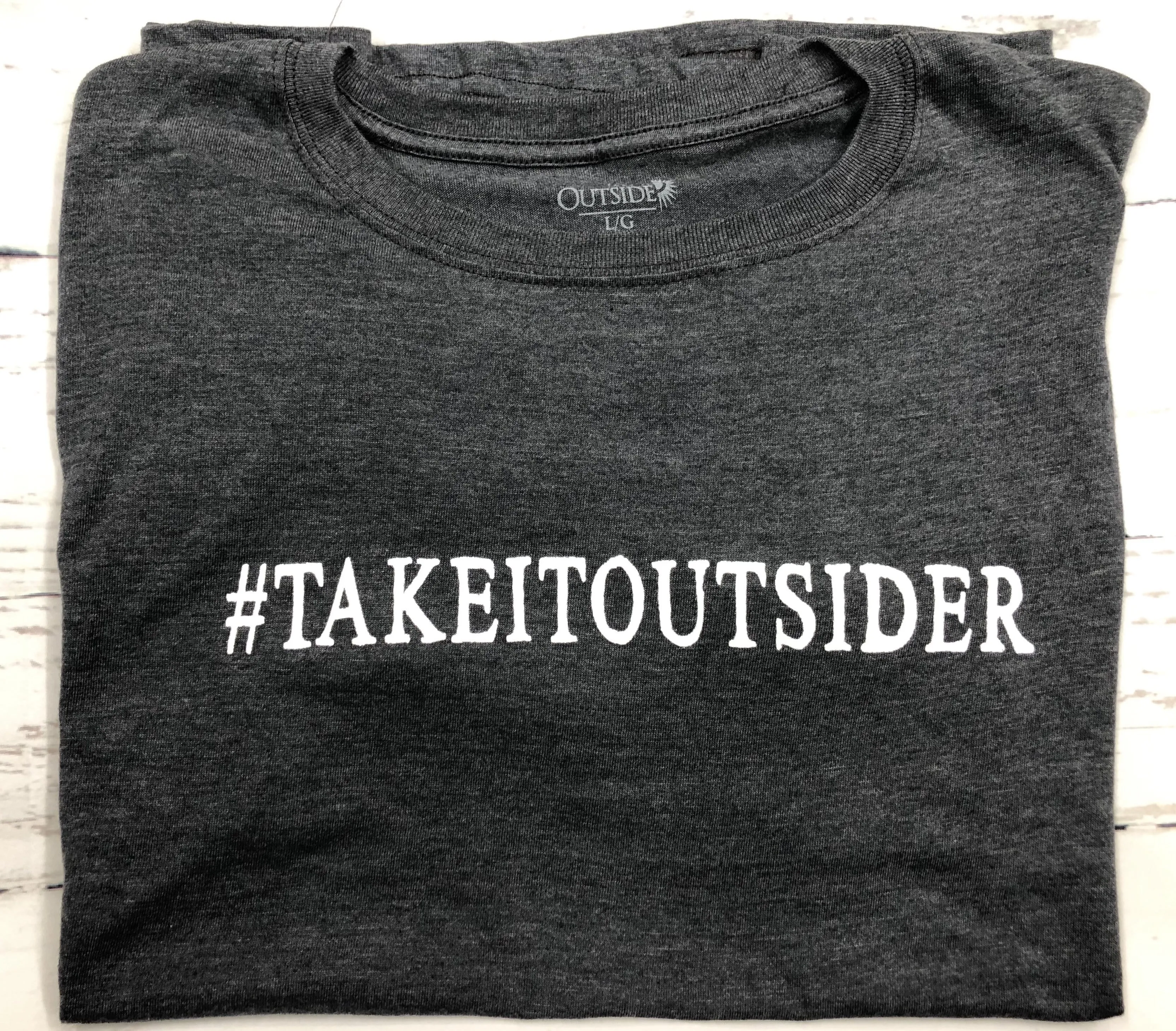 Take It Outside Motto Shirt