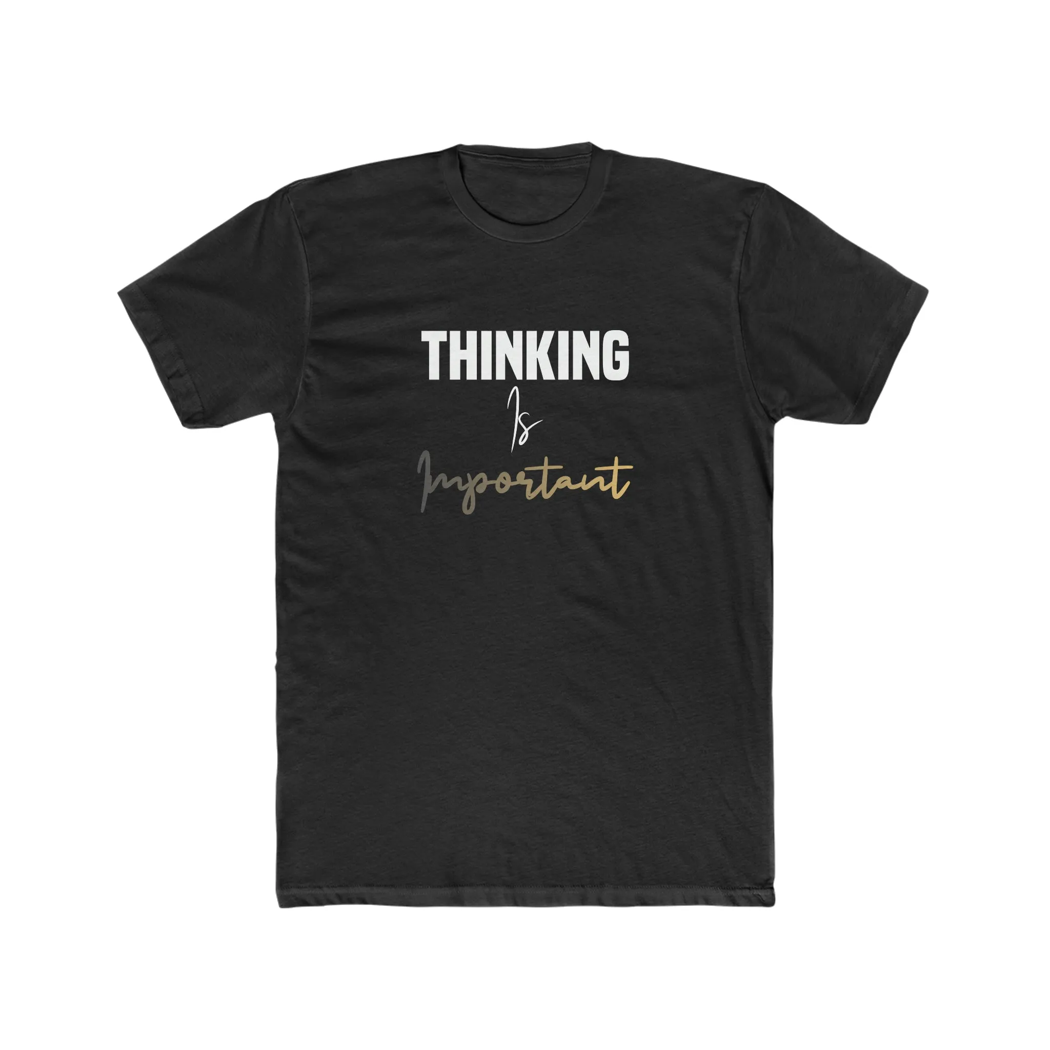 Thinking Is Important