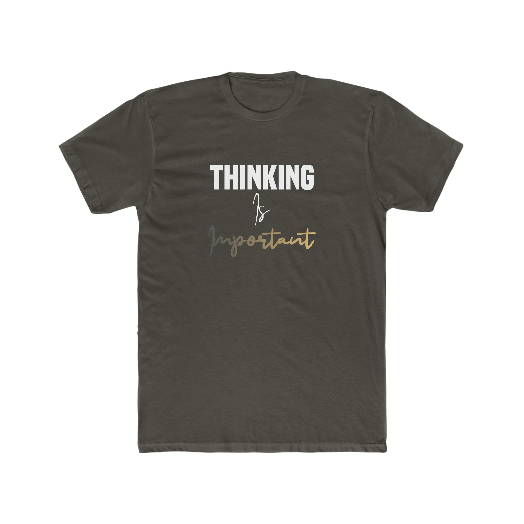 Thinking Is Important